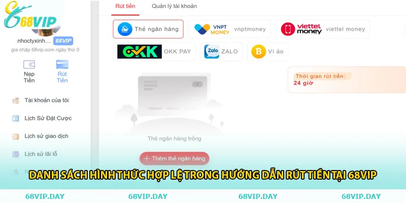 Danh sách hình thức hợp lệ trong hướng dẫn rút tiền tại 68vip